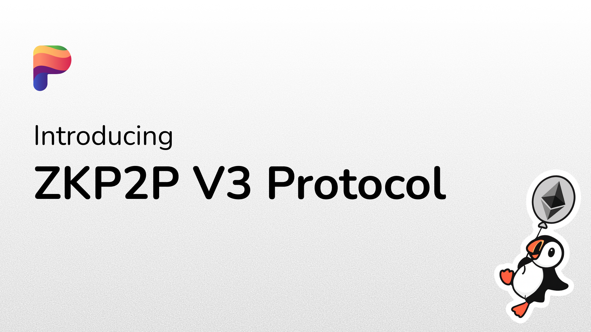 Introducing ZKP2P v3 header image